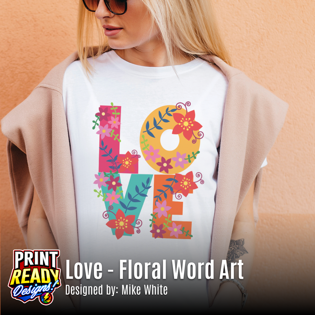 Print Ready Love Floral Word Art Print ready love floral word art